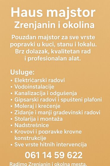 Majstori za razne popravke: Haus majstor – Zrenjanin i okolina Pouzdan majstor za sve vrste — 1