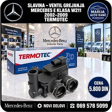 SLAVINA GREJANJA MERCEDES E KLASA W211 VENTIL GREJANJA | Ventil