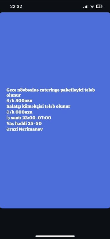ozel klinikaya tibb bacisi teleb olunur 2023: Gecə növbəsində catering xidməti üçün paketləyici və salatçı köməkçisi