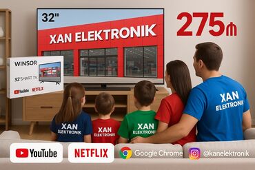 Televizorlar: 32 düymlük Winsor Smart TV. YouTube, Netflix və Google Chrome kimi
