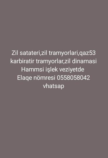 Radiatorlar: ZİL satateri, ZİL tramyorları, QAZ53 karbürator tramyorları və ZİL