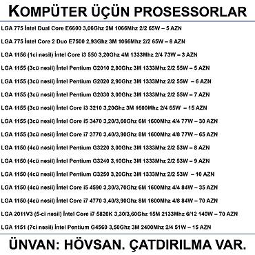 1155: Kompüter üçün Prosessorlar 📍Ünvan: Bakı şəh, Suraxanı ray, Hövsan qəs — 2