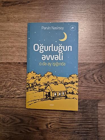 Parvin Nəsirsoyun “Oğurluğun əvvəli, o da ay işığında” romanı -