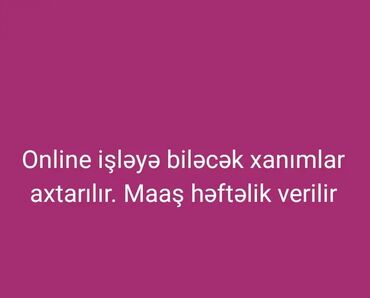 Başqa xidmətlər: Online iş