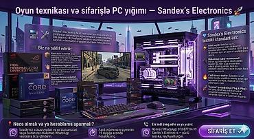 Masaüstü kompüterlər və komponentlər: .Oyun texnikası və sifarişlə PC yığımı — Sandex's Electronics 🚀 — 6