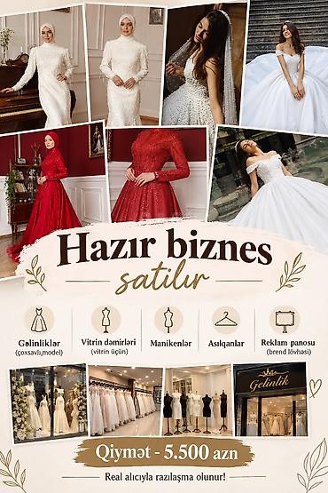 mankenler: Hazir biznes 80 eded gelinlik.1 xina paltari qizili veşilka 4 eded — 1