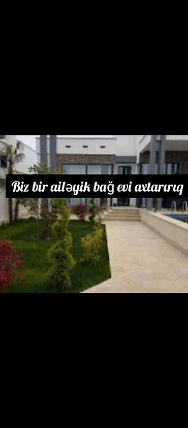 Həyət evi alıram: Ailəvi istirahət üçün bağ evi axtarılır. Tələblər: - Ailə üçün uyğun — 1