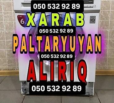 050 532 92 89 XARAB PALTARYUYAN MAŞIN SEÇİB İŞİMİZƏ YARAYAN OLANINI