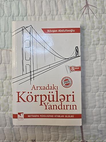 Книги и журналы: “Arxadakı Körpüləri Yandırın” – Rövşən Abdullaoğlu Motivasiya — 1