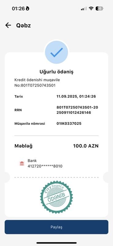Texnikanın təmiri: Xidmət: Kredit ödənişi üçün rəqəmsal qəbz (City Finance) Təsvir: -