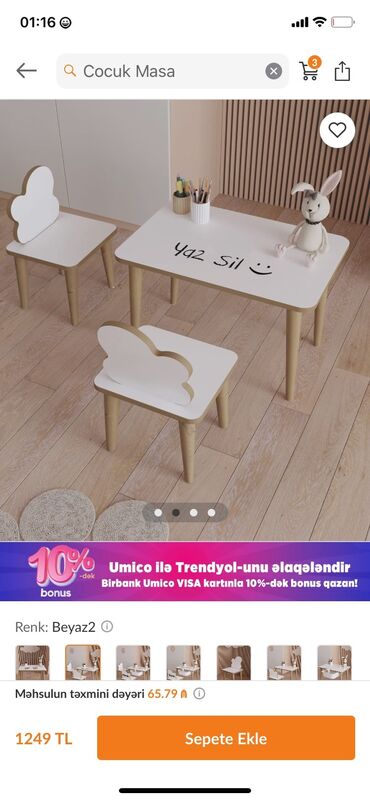 Uşaq masaları: Yeni, Oğlan və qız üçün, Yazı masası, Dördbucaq masa, Stullar ilə, Siyirməli, Polkalı, Türkiyə
