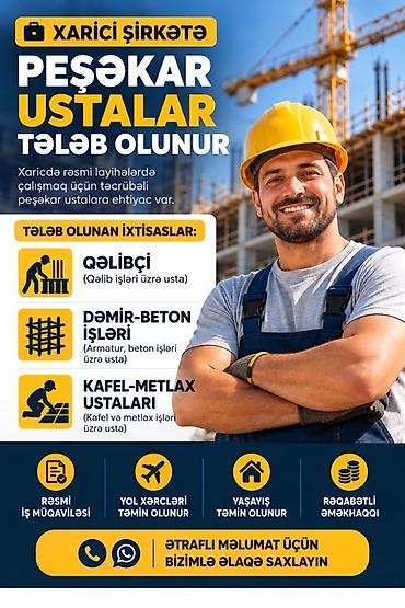 daş usdasi: 📢 XARİCİ ŞİRKƏTƏ PEŞƏKAR USTALAR TƏLƏB OLUNUR! Xaricdə rəsmi tikinti — 1
