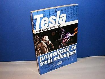 teslina ploca: Tesla pronalazač za treći milenijum aleksandar milinković beoknjiga — 1