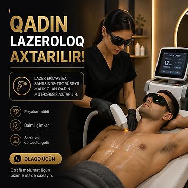 LAZEROLOQ XANIM IŞÇI AXTARILIR Kişilər və qadınlar üçün lazer xidmət lalafo.az -da LAZEROLOQ XANIM IŞÇI AXTARILIR Kişilər və qadınlar üçün lazer xidmət