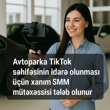 iş elanları naxçıvan 2023: SMM-специалист требуется, Частичная занятость, Любой возраст