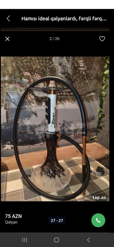 Qəlyan, vayp və aksesuarları: Hamısı ideal qəlyanlardı, fərqli fərqli madellərdi hərəsinin öz — 9