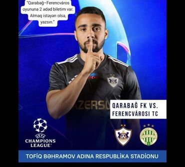 Tuflilər: Qarabağ Oyununa Bilet vAr almağ istiyən varsa yazsın 1 ci sektordu 20