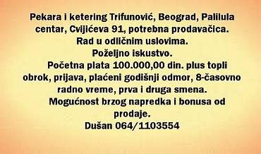 kuvar posao: Pekara i ketering Trifunović, Beograd, Palilula centar, Cvijićeva 91 — 1