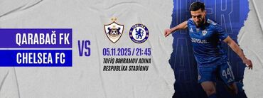 formalara ad yazilmasi: Sektor 18, sıra 11 . Qarabağ-Çelsi oyununa 1 bilet satılır, oyuna gedə