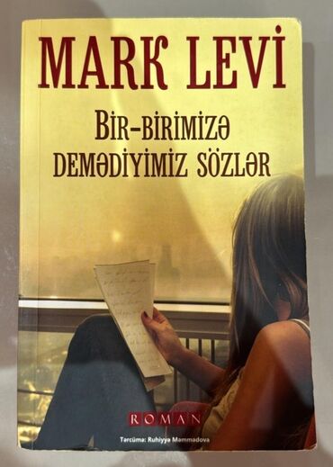 bir birimize demediyimiz sozler kitabi: Mark Levi- Bir-birimizə demədiyimiz sözlər