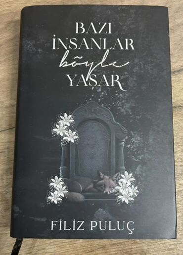 Filiz Puluç tərəfindən yazılmış "Bəzi İnsanlar Belə Yaşayır" adlı