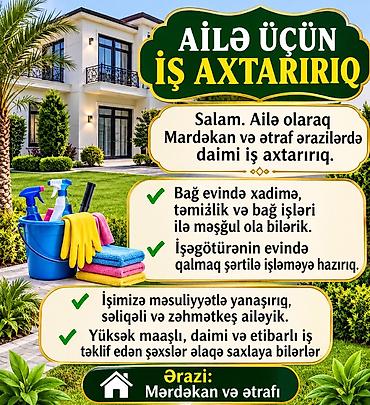 xadimə iş: Ailə üçün iş axtarılır – Mərdəkan və ətrafı - Bağ evində xadimə — 1