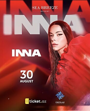 Reklam, çap: İnna konsert bileti 30 avqust 2025-ci il tarixində, saat 20:00-da Sea