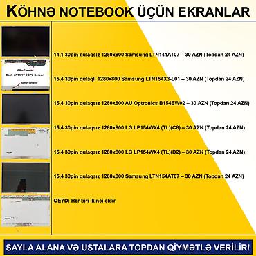 Digər ehtiyat hissələri: Köhnə Notebook Ekranları SAYLA ALANA VƏ USTALARA TOPDAN QİYMƏTLƏ — 2