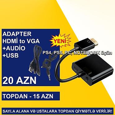 Digər kompüter aksesuarları: HDMİ Adapterlər SAYLA ALANA VƏ USTALARA TOPDAN QİYMƏTLƏ VERİLİR! ⭐HDMİ — 12