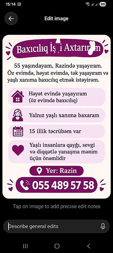 iş daye: Evimde yaşlı insanlara baxıcılıq edirem yalnız yaşlı bir Ana olarsa öz — 2