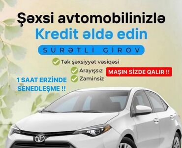 Avtoservis, nəqliyyatın təmiri: Şəxsi avtomobilinizi girov qoyaraq kredit əldə etmək imkanı. Bu xidmət