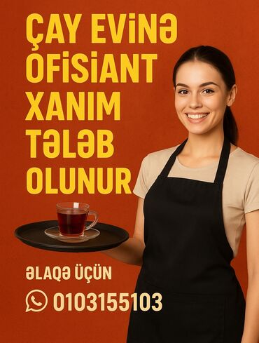 qab yuyan teleb: Официант требуется, Ежедневно оплата, 18-29 лет