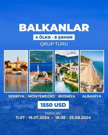 Turizm: Balkanlar qrup turu - 4 ölkə 8 şəhər 😎 avropanın vizasız görə