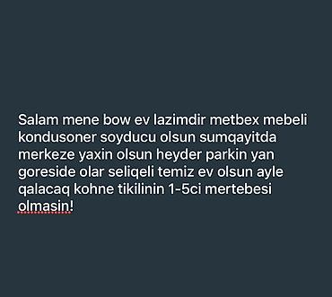 квартира посуточно: Kirayə üçün ev axtarılır - Sumqayıtda, mərkəzə yaxın, Heydər Parkının — 1