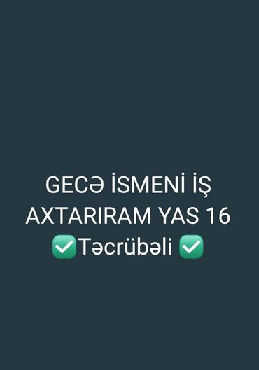 Təhsil, elm: Salam gündüz də olar 
Təcrübəli.
Vatsapda yaza bilərsiz