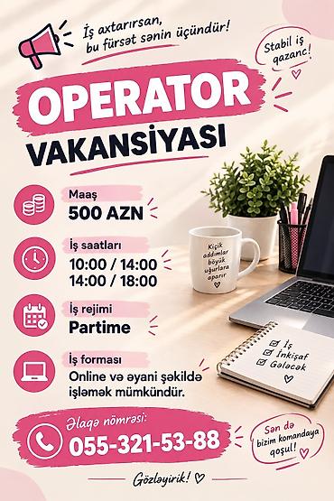 bakida parnik işi: Çağrı mərkəzi operatoru tələb olunur, Təcrübəsiz, Aylıq ödəniş — 1