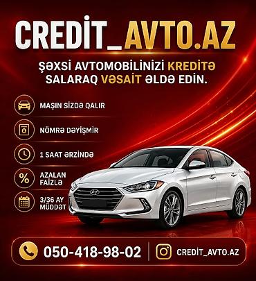 CREDIT_AVTO.AZ – şəxsi avtomobilinizi kreditə salaraq vəsait əldə etmə lalafo.az -da CREDIT_AVTO.AZ – şəxsi avtomobilinizi kreditə salaraq vəsait əldə etmə
