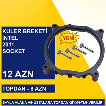 Soyutma sistemləri: Kulerlər/Fanlar/Breketlər SAYLA ALANA VƏ USTALARA TOPDAN QİYMƏTLƏ -da lalafo.az — 20 Soyutma sistemləri: Kulerlər/Fanlar/Breketlər SAYLA ALANA VƏ USTALARA TOPDAN QİYMƏTLƏ — 20