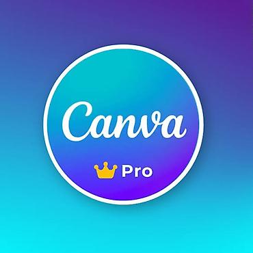 ​👑 Canva Pro Aktivləşdirilməsi. ​Dizayn, təqdimat, sosial şəbəkə