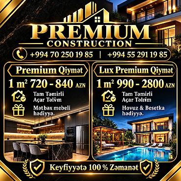 PREMIUM CONSTRUCTION – Tam təmirli “Açar təslim” tikinti və təmir
