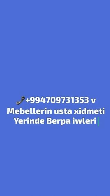Mebel xidmətləri: Mebellərin təmiri, bərpası — 1