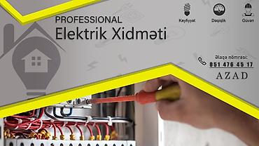 Elektrik işləri: Evlərdə Ofislərdə Abiyektlərdə Elektrik işlərinin görülməsi Yaranan — 2