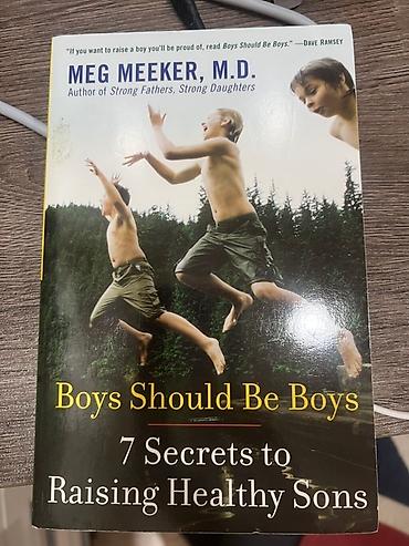 dave: Книга на английском языке: “Boys Should Be Boys: 7 Secrets to Raising — 1
