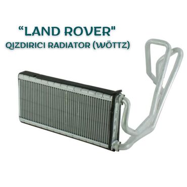 marka: “LAND ROVER" Qızdırıcı Radiatorları (WöTTZ) Mehsul haqqında ətraflı