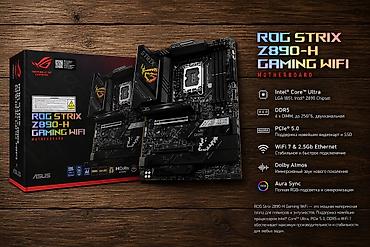 core: Новый запечатан✅ ROG Strix Z890‑H Gaming WiFi — — 1