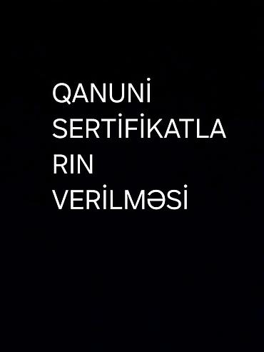 Другие услуги: Xidmət: Qanuni sertifikatların verilməsi Təsvir: - Müxtəlif sahələr — 1