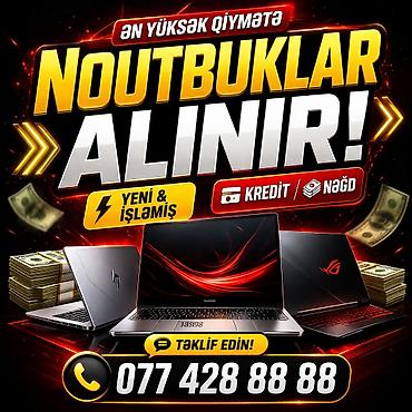 YÚKSEK QIYMETE NOUTBUK ALIRAM lalafo.az -da YÚKSEK QIYMETE NOUTBUK ALIRAM