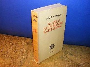 horizontalno: KLASE U SAVREMENOM KAPITALIZMU Nikos Pulancas Izdavač Nolit Beograd — 2