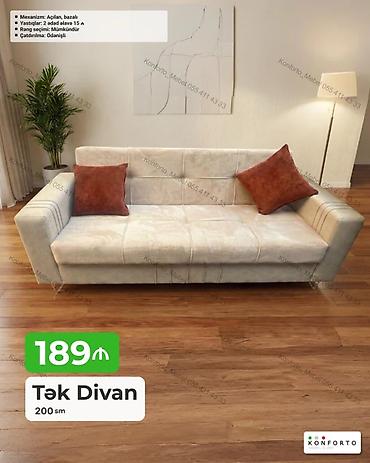 Divanlar: Tək divan – 200 sm Xüsusiyyətlər: - Mexanizm: açılan, bazalı - — 1