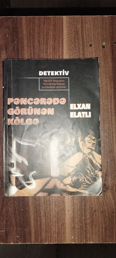 Bədii ədəbiyyat: Elxan Elatlı tərəfindən yazılmış "Pəncərədə Görünən Kölgə" adlı
